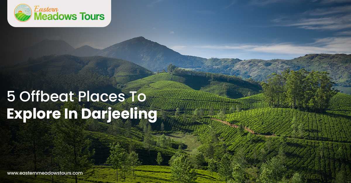 5 Offbeat Places To Explore In North Bengal