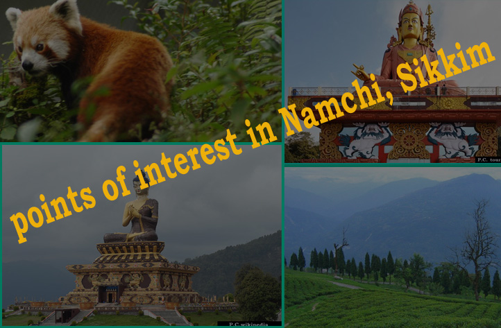9 Recommended points of interest in Namchi, Sikkim, India
