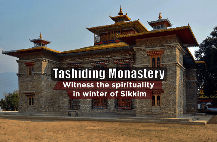 Tashiding Monastery: Witness the spirituality in the winter of Sikkim